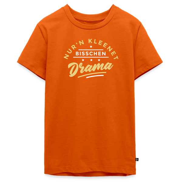 Nur'n kleenet Bisschen Drama - Teenager Premium T-Shirt - Orange 