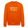 Stell dir vor, du denkst und keener merkt's. - Unisex Bio Sweatshirt - Tieforange