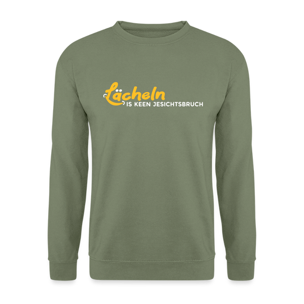 Lächeln is keen Jesichtsbruch - Unisex Pullover - Armeegrün