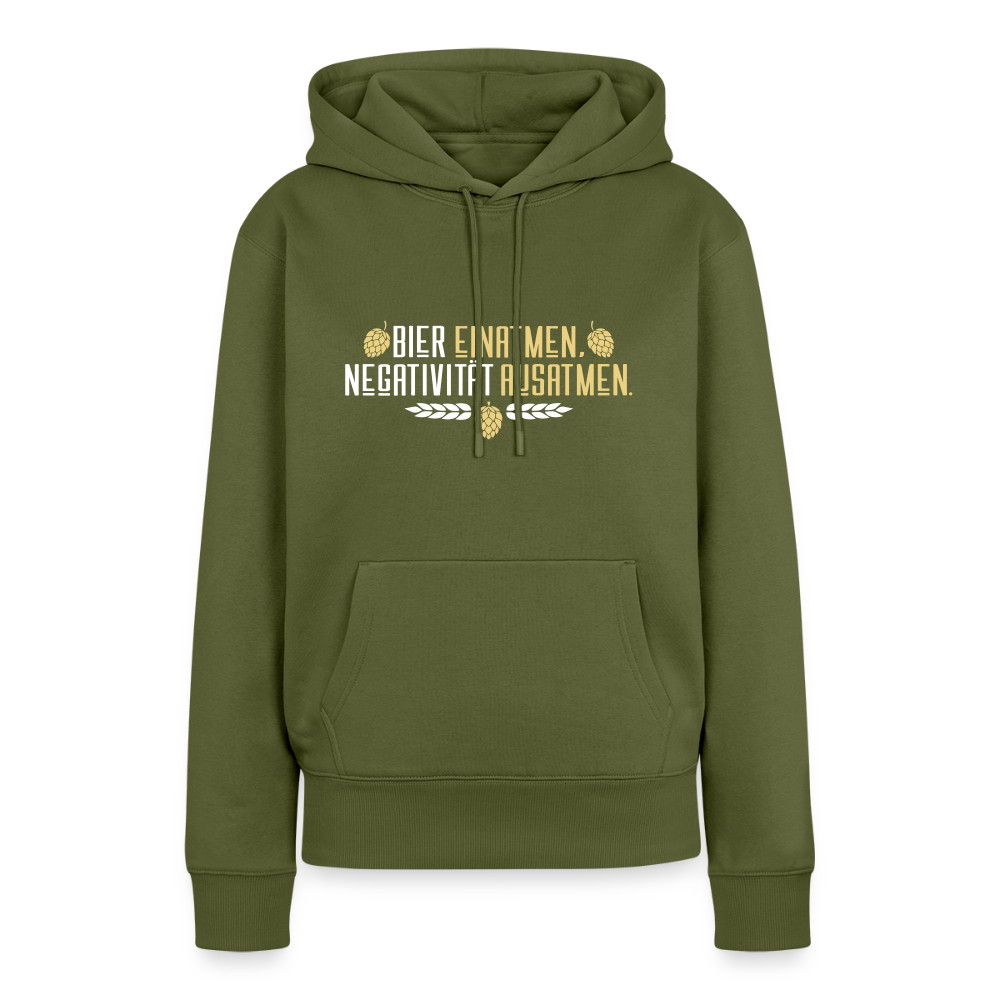 Bier einatmen, Negativität ausatmen. - Frauen Premium Hoodie - Khaki