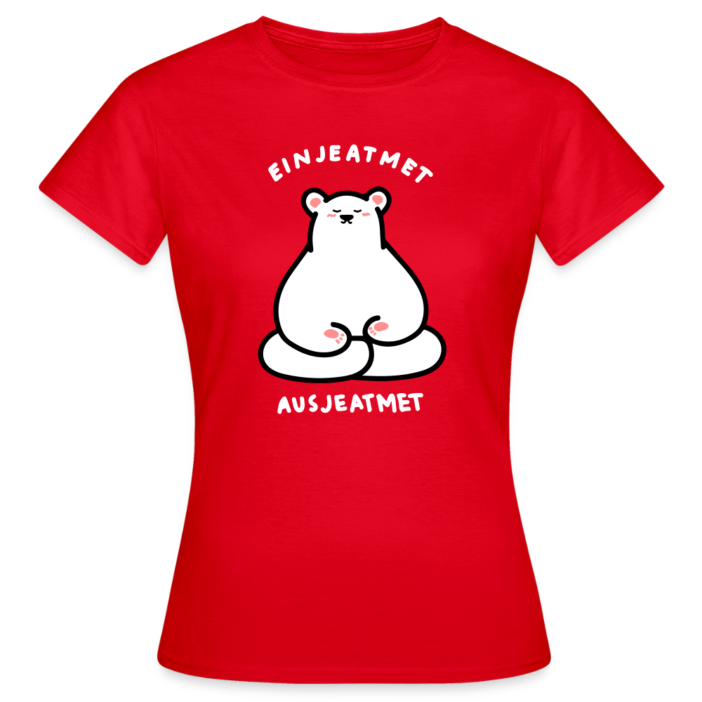 Einjeatmet - Frauen Premium T-Shirt - Rot