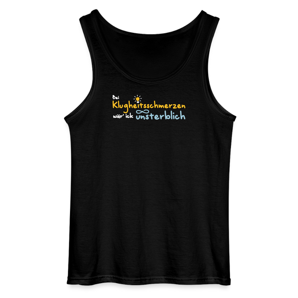 Bei Klugheitsschmerzen wär' ick unsterblich - Männer Tank Top - Schwarz