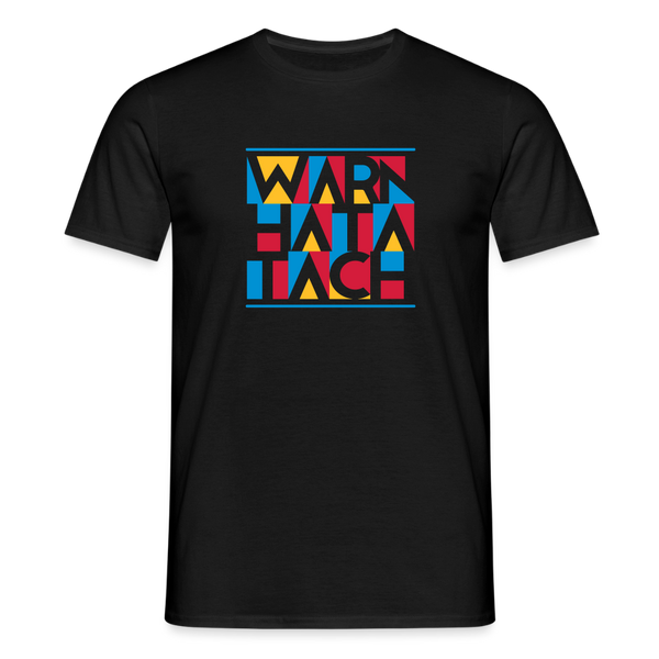 Warn Hata Tach - Männer Premium T-Shirt - Schwarz