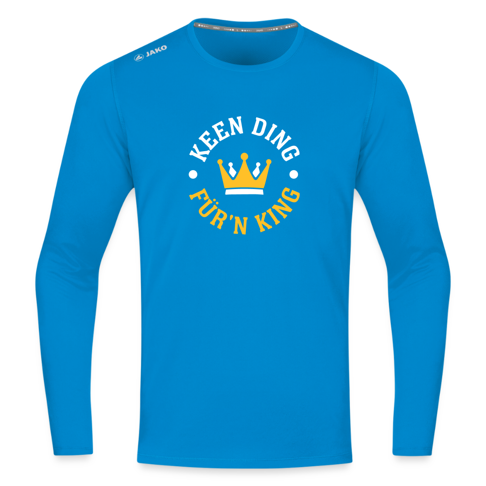 Keen Ding für'n King - Männer Sport Langamshirt - Saphirblau
