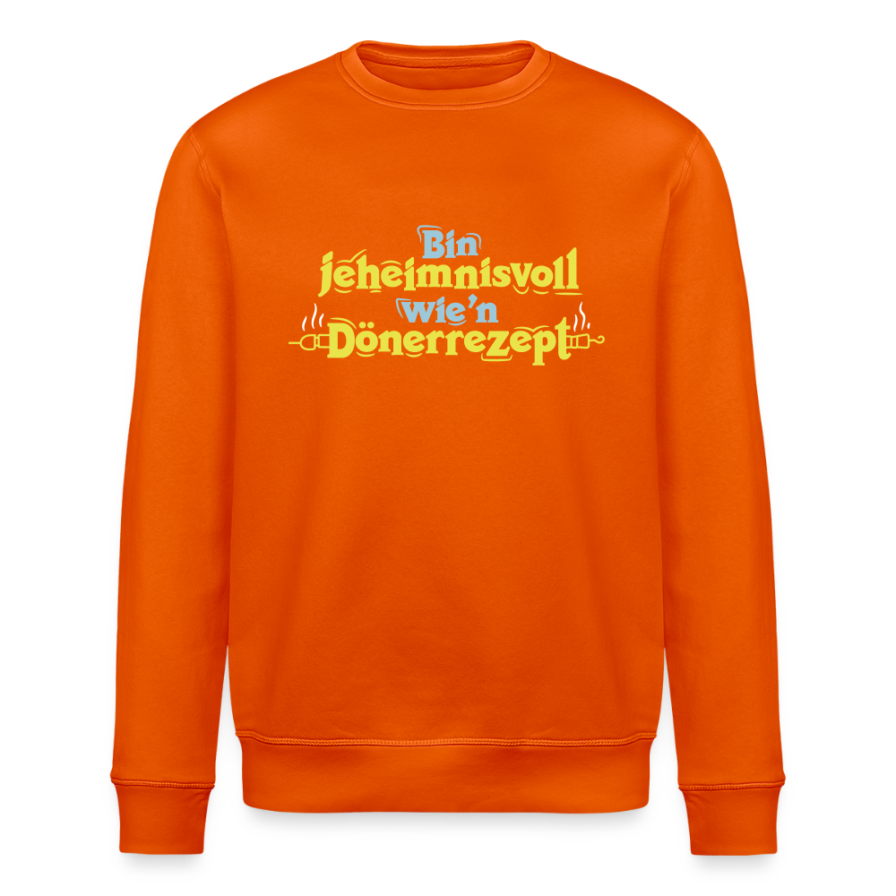 Bin jeheimnisvoll wie'n Dönerrezept. - Unisex Bio Sweatshirt - Tieforange