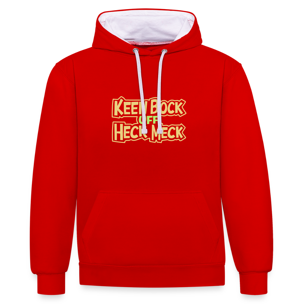 Keen Bock uff Heck Meck - Kontrast Hoodie - Rot/Weiß