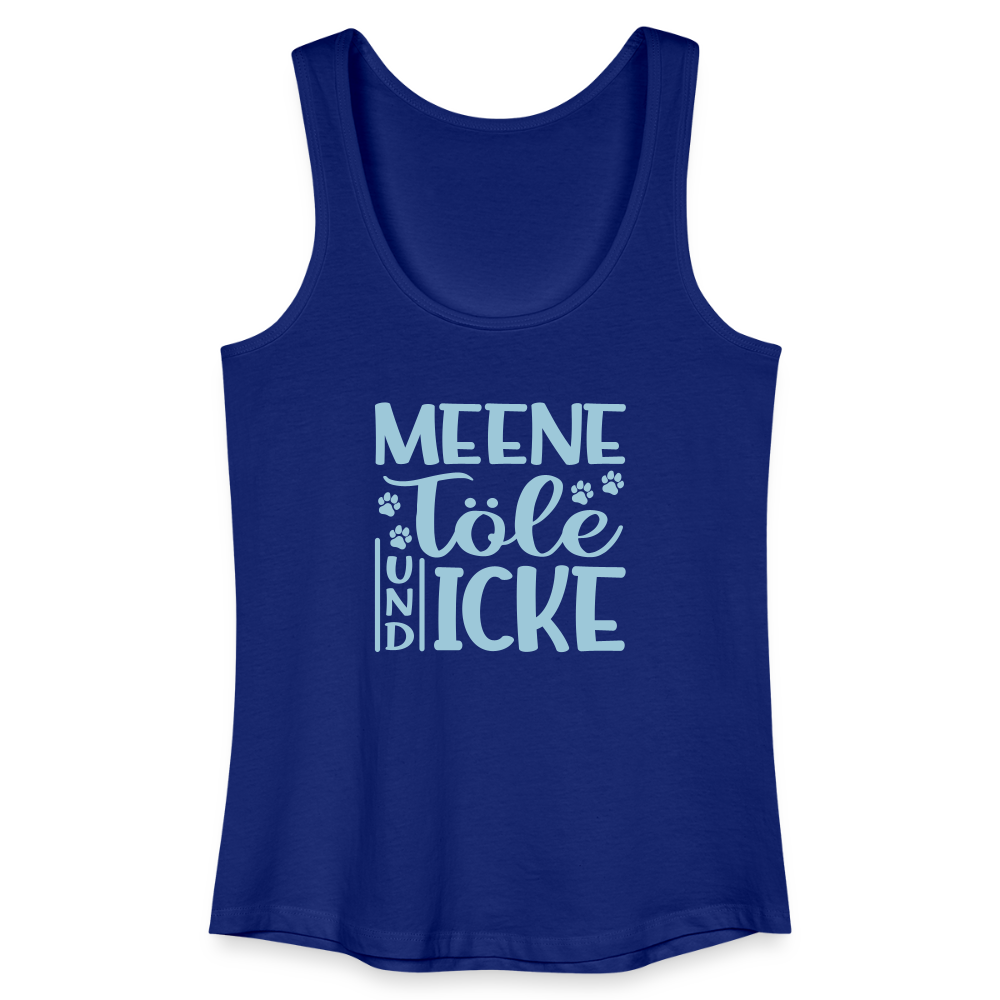 Meene Töle und Icke - Frauen Bio Tank Top - Königsblau