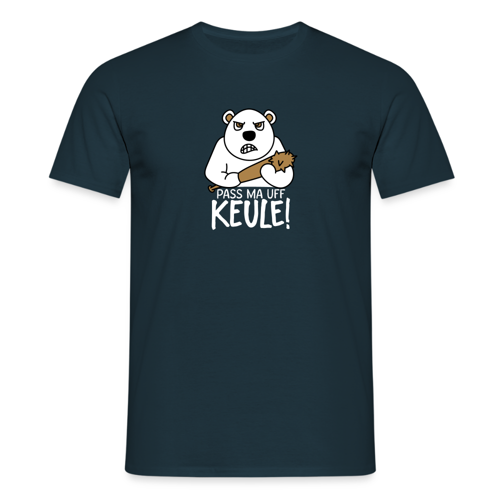 Pass ma uff Keule - Männer Premium T-Shirt - Navy