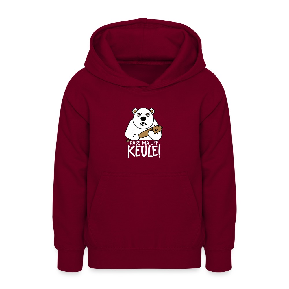 Pass ma uff Keule - Teenager Hoodie - Bordeaux