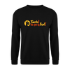 Tach! Ick steh uff Esel! - Unisex Pullover - Schwarz