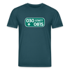030 statt 0815 - Unisex Bio T-Shirt - Dunkles Petrol