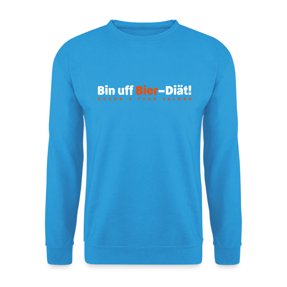Bin uff Bier-Diät! (schon 3 Tage valorn) - Unisex Pullover - Meeresblau