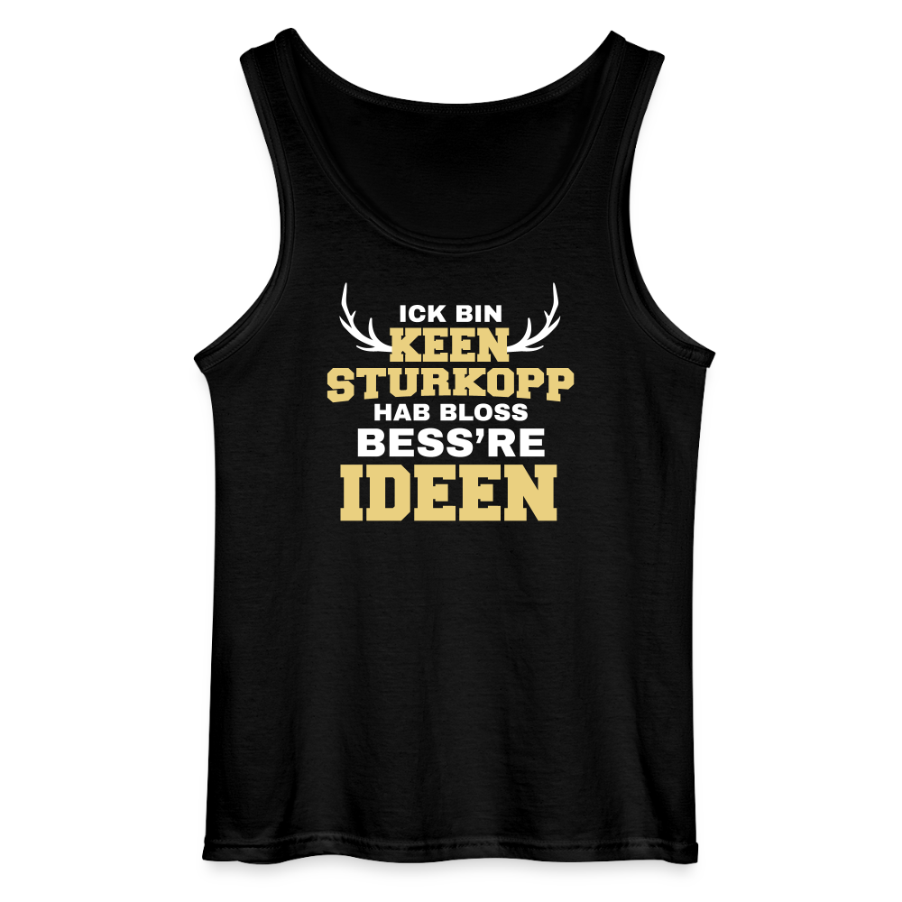 Ick bin keen Sturkopp - Männer Tank Top - Schwarz