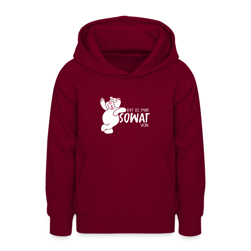 Dit is mir sowat von - Teenager Hoodie - Bordeaux