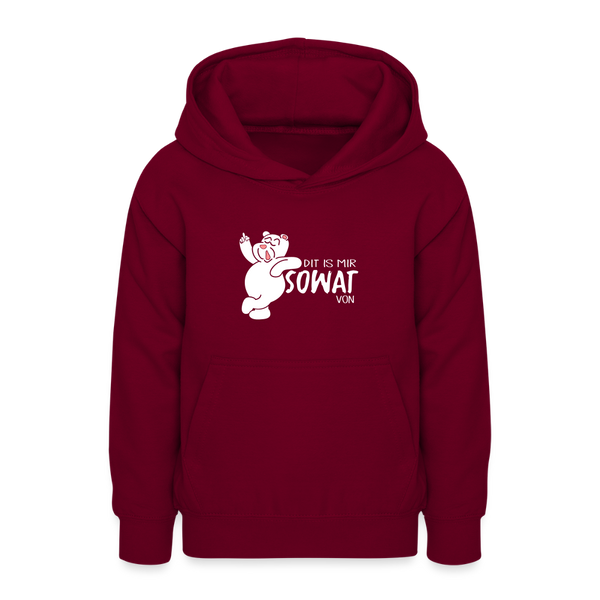 Dit is mir sowat von - Teenager Hoodie - Bordeaux