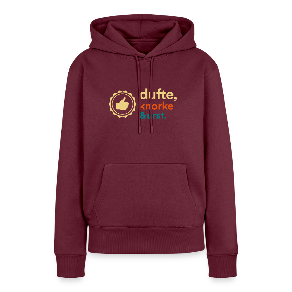 Dufte, Knorke, Urst - Frauen Premium Hoodie - Burgunderrot
