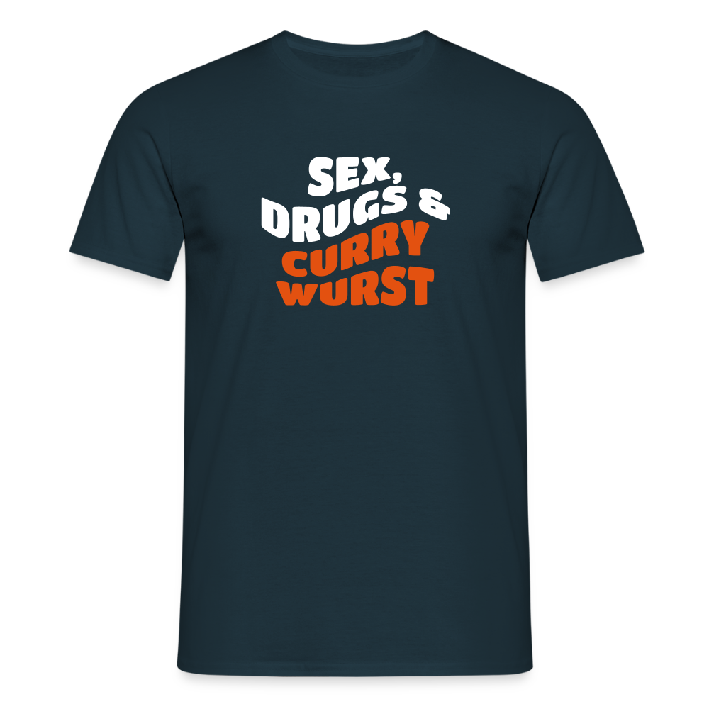 Sex, Drucks & Currywurst - Männer Premium T-Shirt - Navy