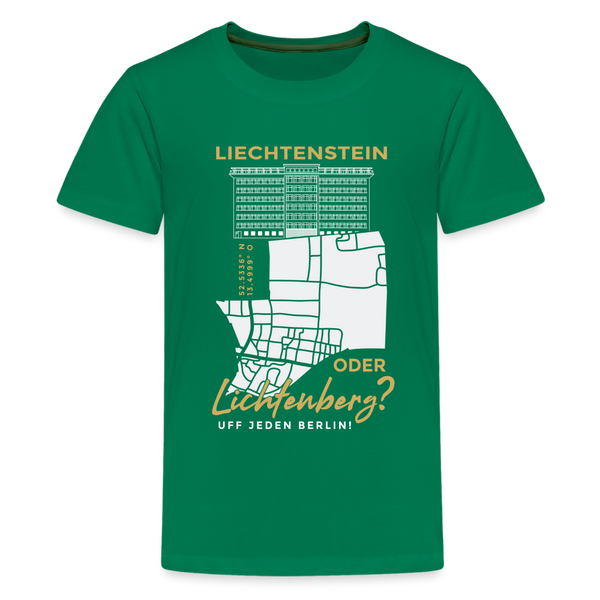 Liechtenstein oder Lichtenberg - Teenager Premium T-Shirt - Kelly Green
