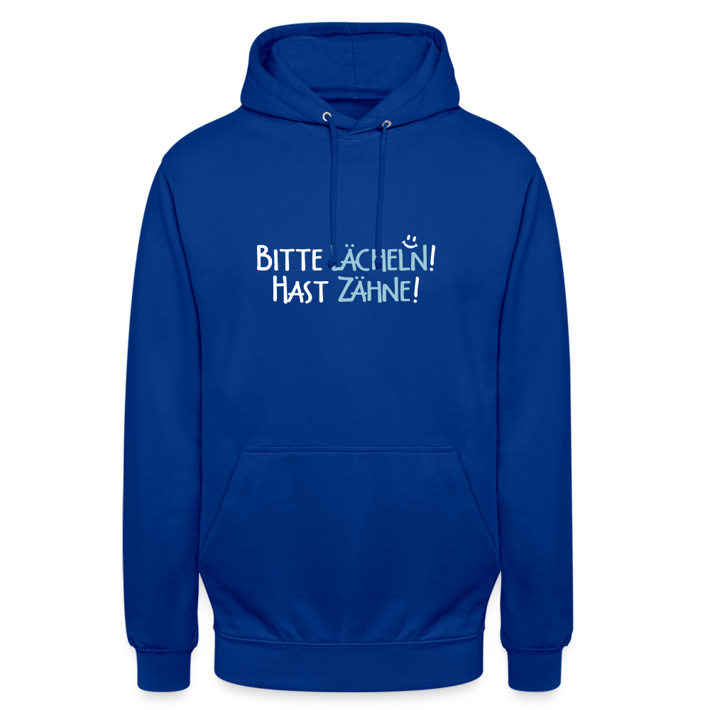 Bitte lächeln! Hast Zähne! - Unisex Hoodie - Royalblau