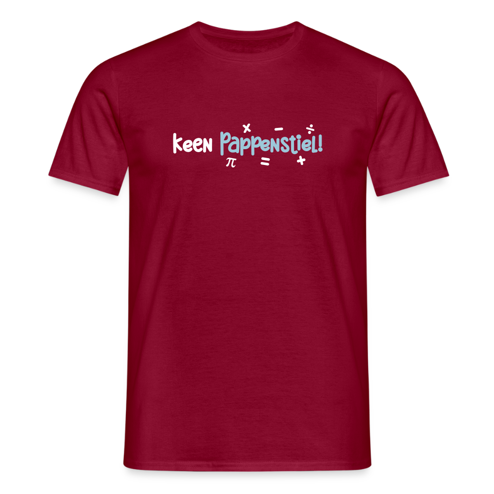 keen Pappenstiel! - Männer Premium T-Shirt - Ziegelrot