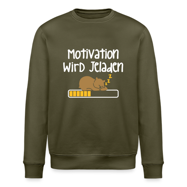 Motivation Wird Jeladen Warten - Unisex Bio Sweatshirt - Khaki