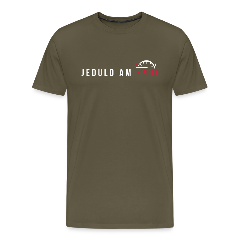 Jeduld am Ende - Männer Premium T-Shirt - Khaki