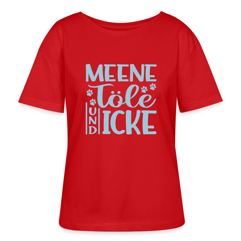 Meene Töle und Icke - Relaxed Rundhals Frauen Bio-T-Shirt - Rot