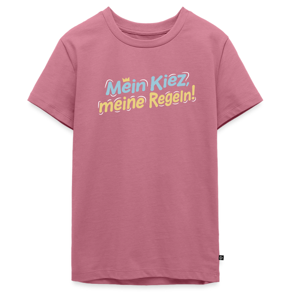 Mein Kiez, meine Regeln! - Teenager Premium T-Shirt - Mauve
