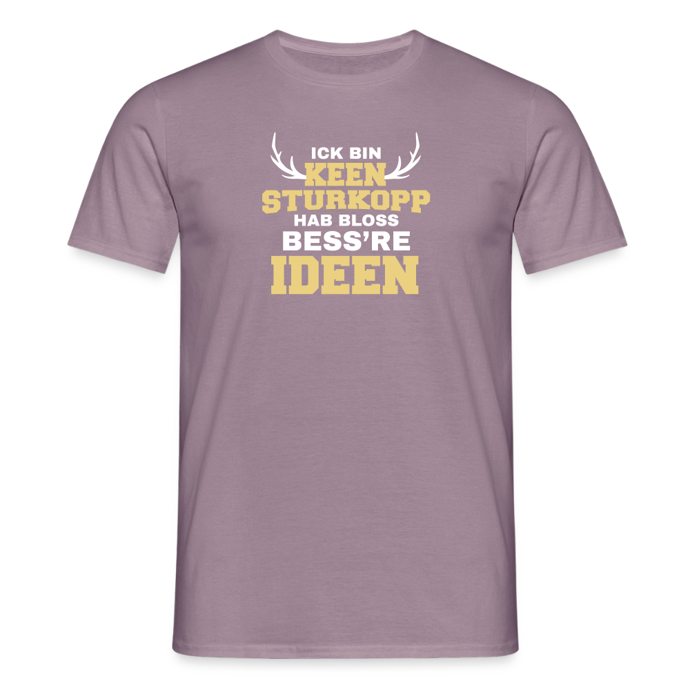 Ick bin keen Sturkopp - Männer Premium T-Shirt - Lilagrau