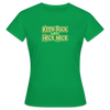 Keen Bock uff Heck Meck - Frauen Premium T-Shirt - Kelly Green