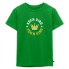 Keen Ding für'n King - Kinder Premium T-Shirt - Grün