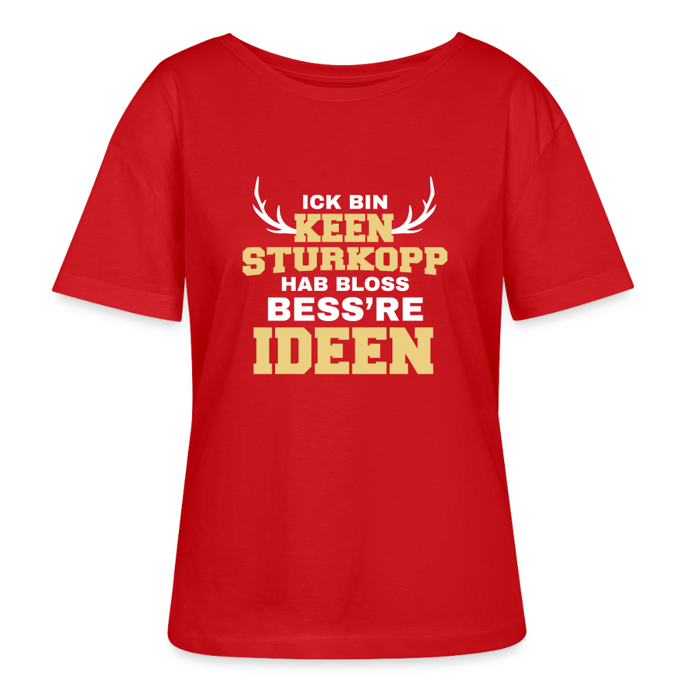Sturkopp - Relaxed Rundhals Frauen Bio-T-Shirt - Rot