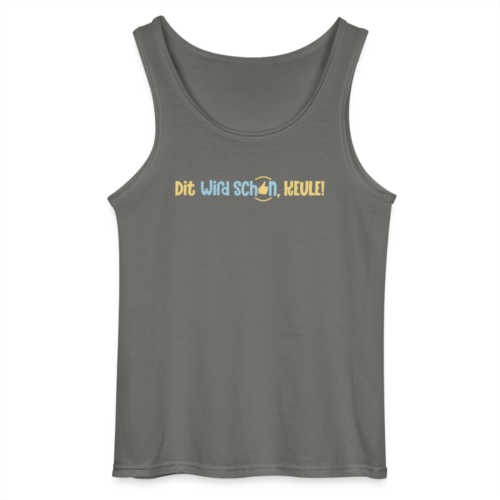 Dit wird schon, Keule! - Männer Tank Top - Anthrazit