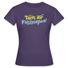 Tach, ihr Flitzpiepen! - Frauen Premium T-Shirt