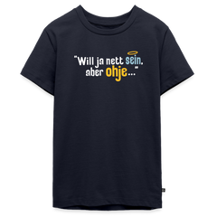 Will ja nett sein, aber ohje... - Teenager Premium T-Shirt