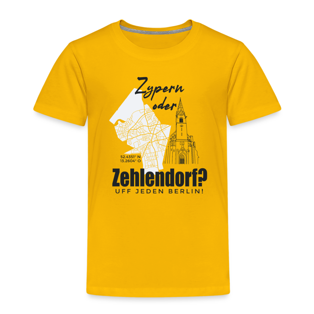 Zypern oder Zehlendorf - Kinder Premium T-Shirt - Sonnengelb