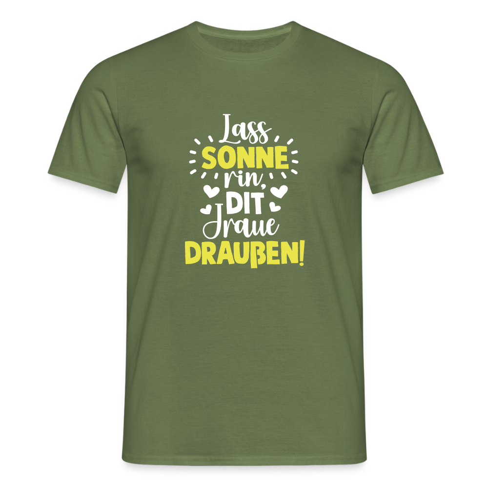 Lass Sonne rin, dit Jraue draußen! - Männer Premium T-Shirt - Militärgrün
