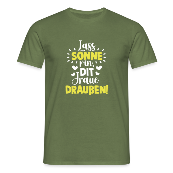Lass Sonne rin, dit Jraue draußen! - Männer Premium T-Shirt - Militärgrün