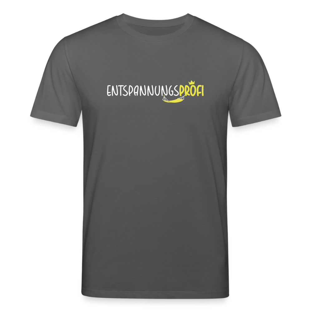 Entspannungsprofi - Unisex Bio T-Shirt - Anthrazit