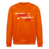 Mir kann keena... Mich könn'n alle... - Unisex Bio Sweatshirt - Tieforange