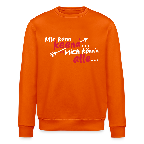 Mir kann keena... Mich könn'n alle... - Unisex Bio Sweatshirt - Tieforange