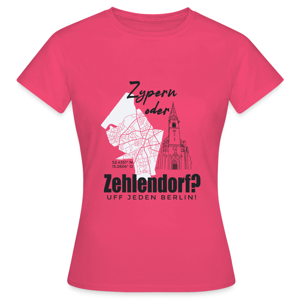 Zypern oder Zehlendorf - Frauen Premium T-Shirt - Azalea