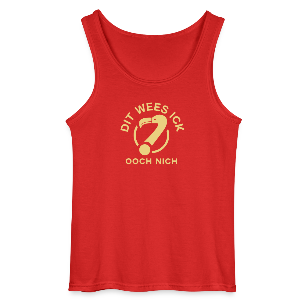 Dit Wees Ick Ooch Nich - Männer Tank Top - Rot