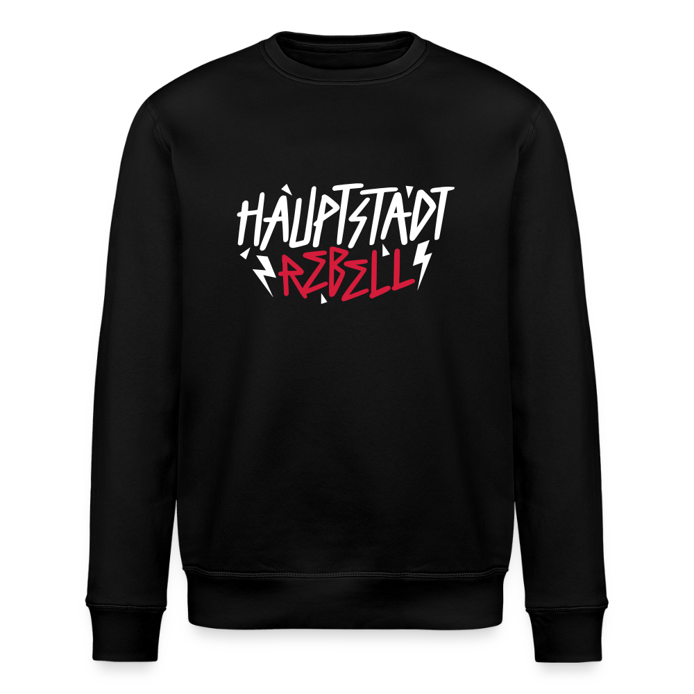 Haupstadt Rebell - Unisex Bio Sweatshirt - Schwarz