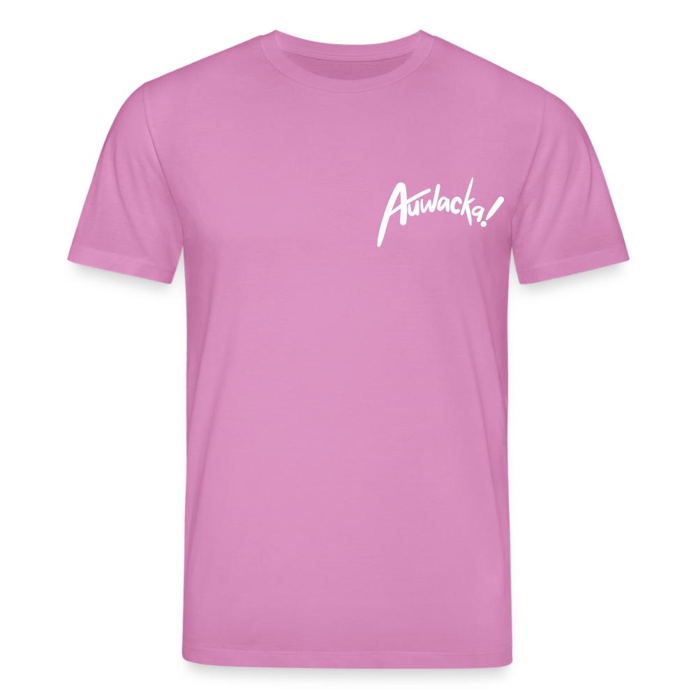 Auwacka! - Unisex Bio T-Shirt - Pink