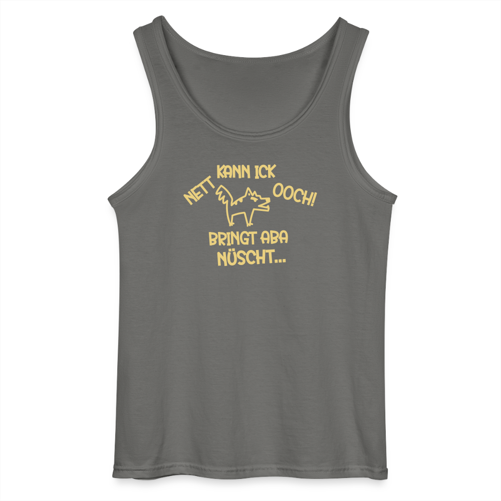 NETT KANN ICK OOCH! - Männer Tank Top - Anthrazit