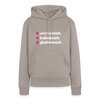 weesicknich, habicknich, gloobicknich - Frauen Premium Hoodie - Taupe
