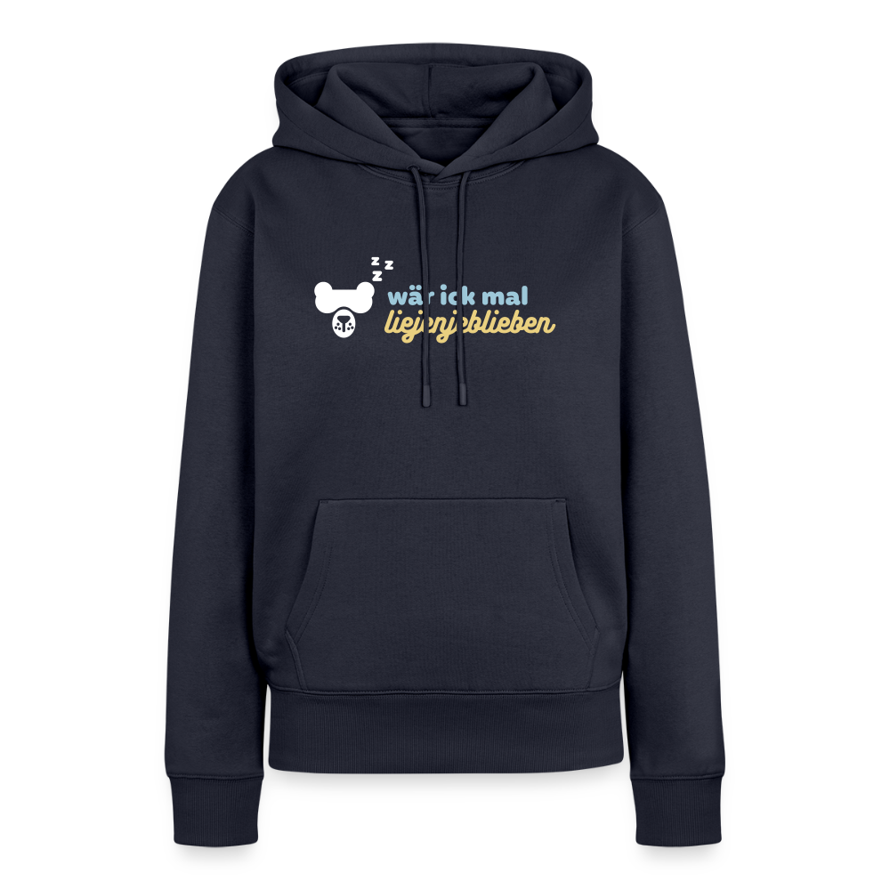 wär ick mal liejenjeblieben - Frauen Premium Hoodie - Navy
