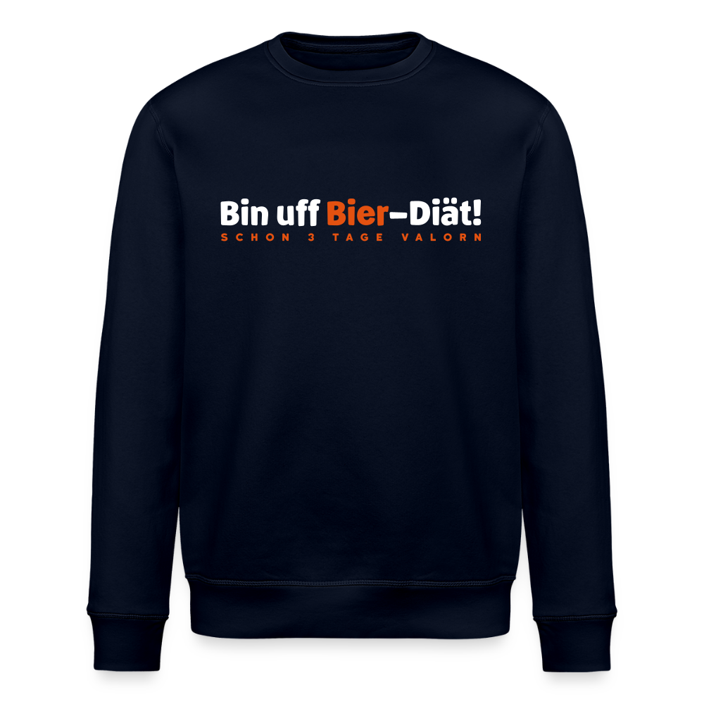 Bin uff Bier-Diät! (schon 3 Tage valorn) - Unisex Bio Sweatshirt - Navy