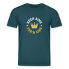 Keen Ding für'n King - Unisex Bio T-Shirt - Dunkles Petrol